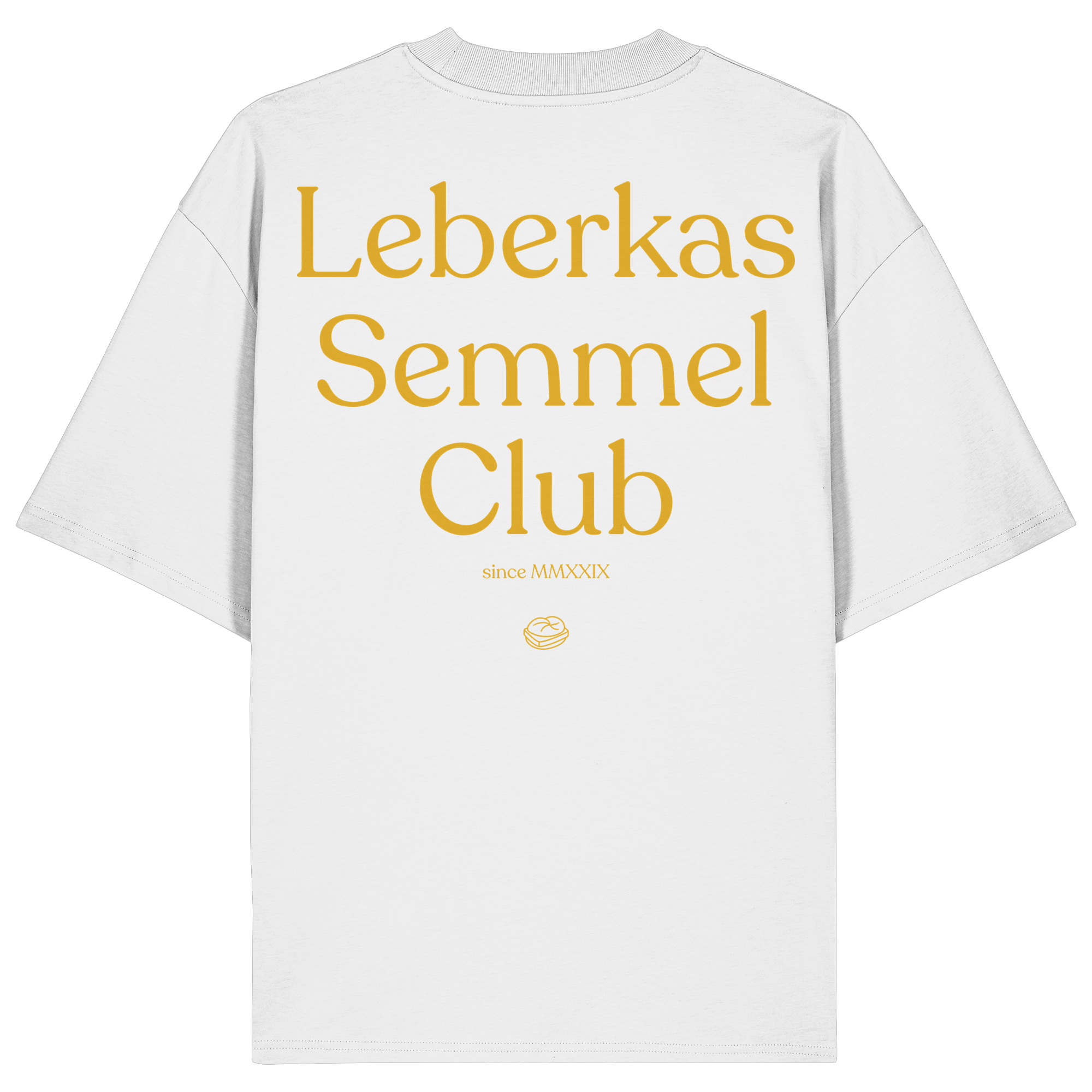 Leberkas Semmel Club | Oversize T-Shirt - Bierista