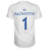 Haltditittis | Griechenland | Männer T-Shirt