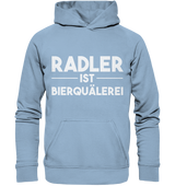 Radler ist Bierquälerei | Hoodie