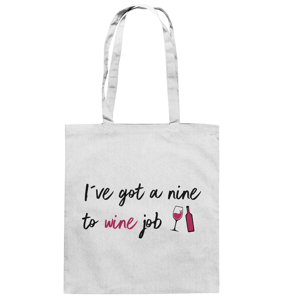 I´ve got a nine to wine job | Baumwolltasche - Bierista