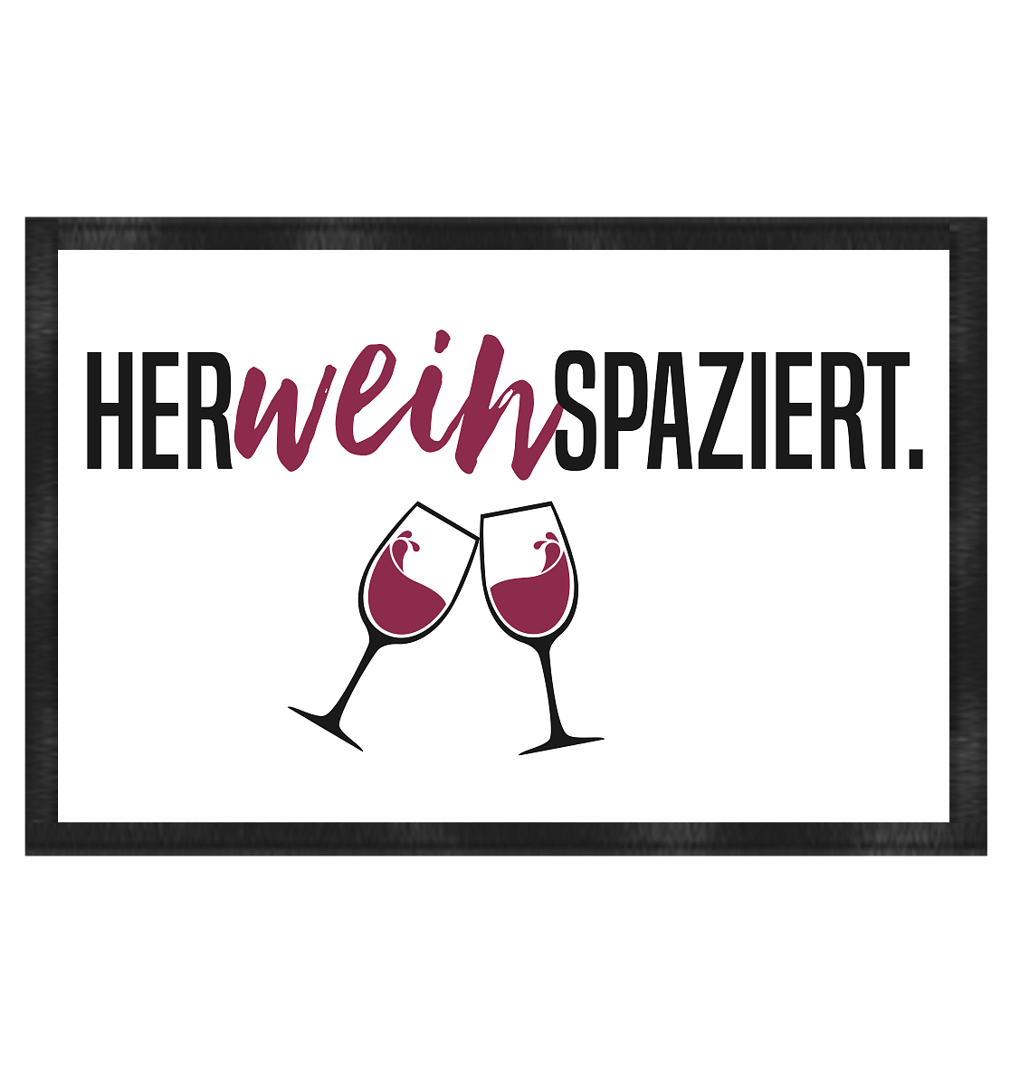 Herweinspaziert | Fußmatte 60x40cm - Bierista
