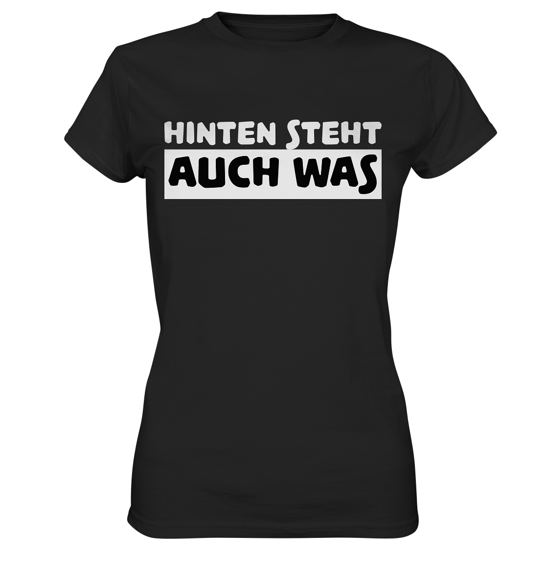 Hinten steht auch was | Frauen T-Shirt - Bierista
