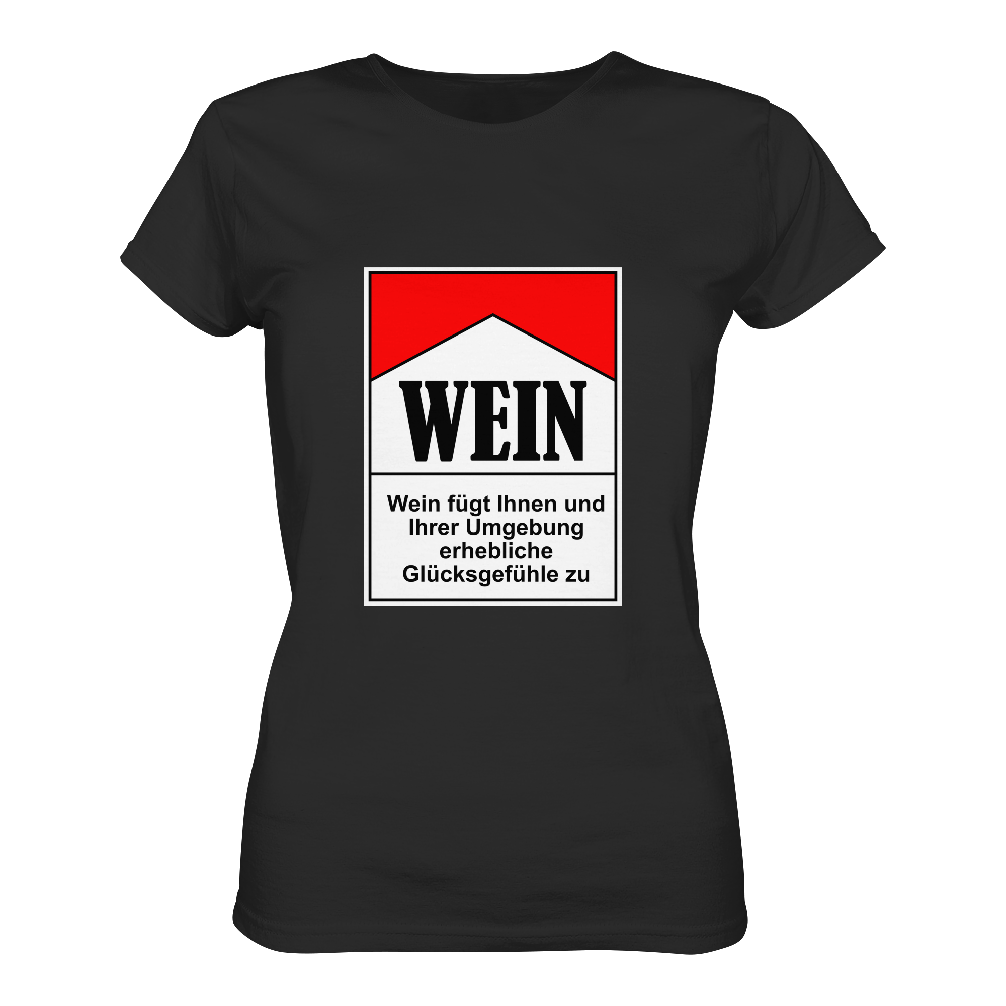 Wein Zigarettenpackung Glückgefühle | Frauen T-Shirt