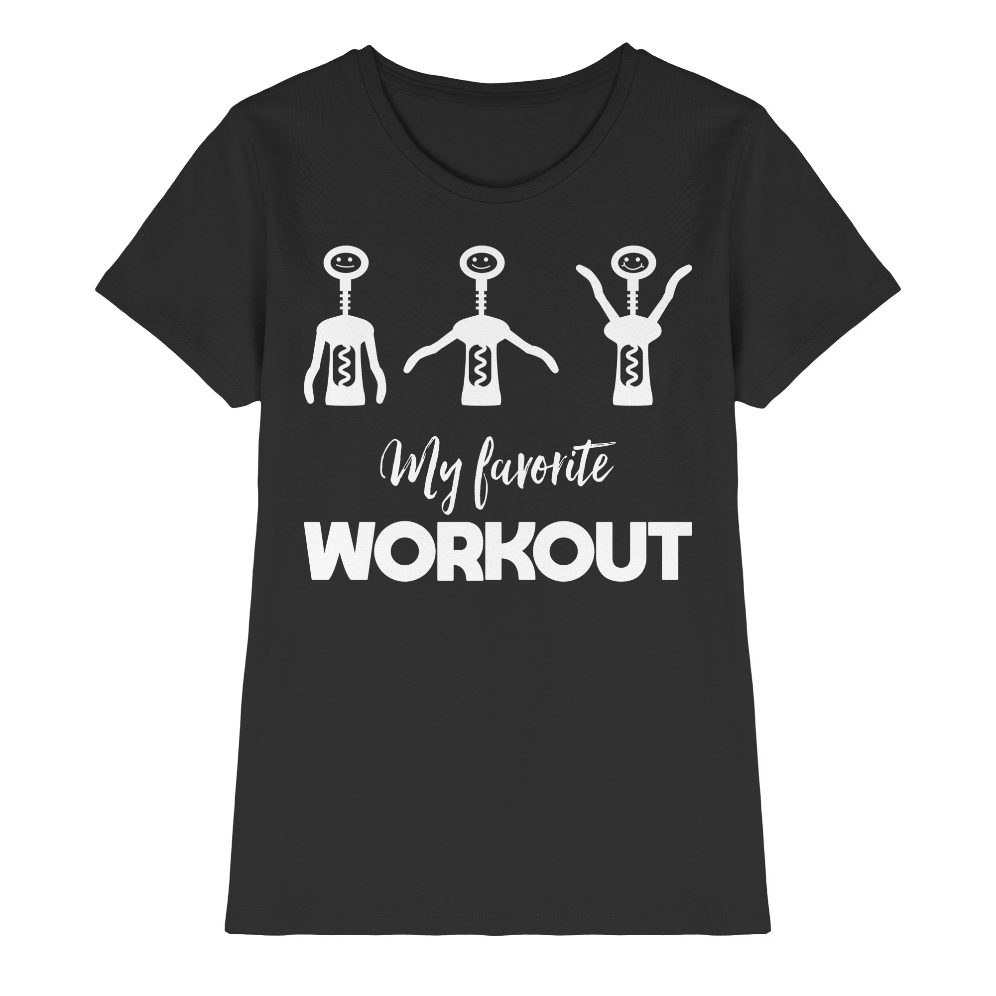 Lieblingsworkout Wein Korkenzieher | Frauen T-Shirt