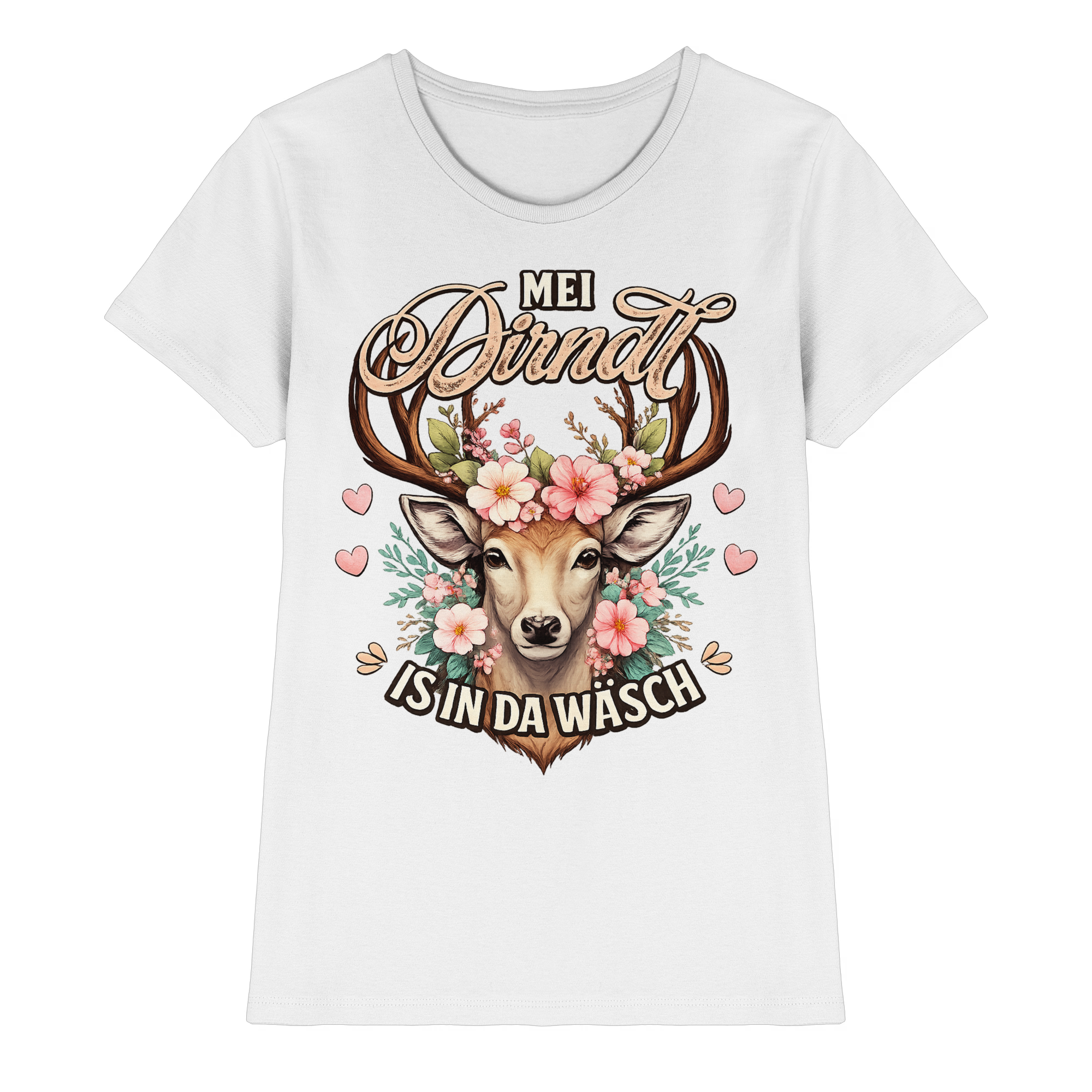 Mei Dirndl is in da wäsch | Frauen T-Shirt