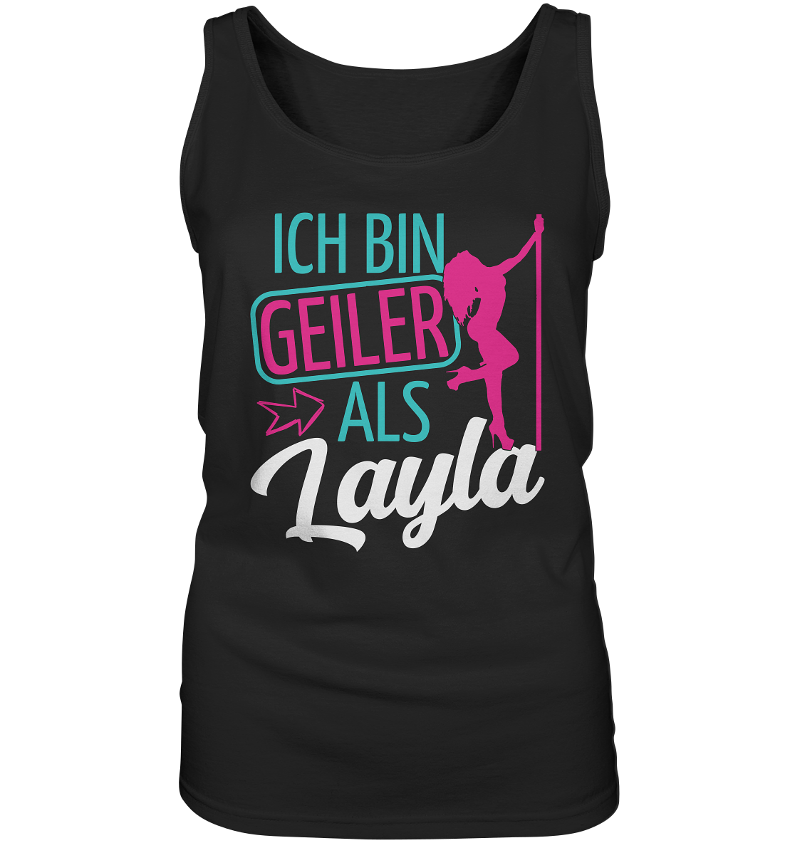 Geiler als Layla | Frauen Tanktop - Bierista