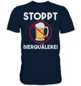 Stoppt Bierquälerei | Männer T-Shirt