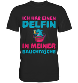 Ich hab einen Delfin in meiner Bauchtasche | Männer T-Shirt