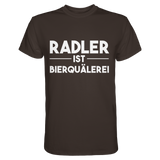 Radler ist Bierquälerei | Männer T-Shirt