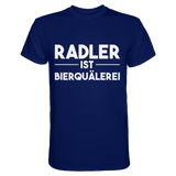 Radler ist Bierquälerei | Männer T-Shirt