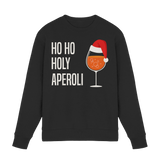 Ho Ho Holy Aperoli | Sweatshirt