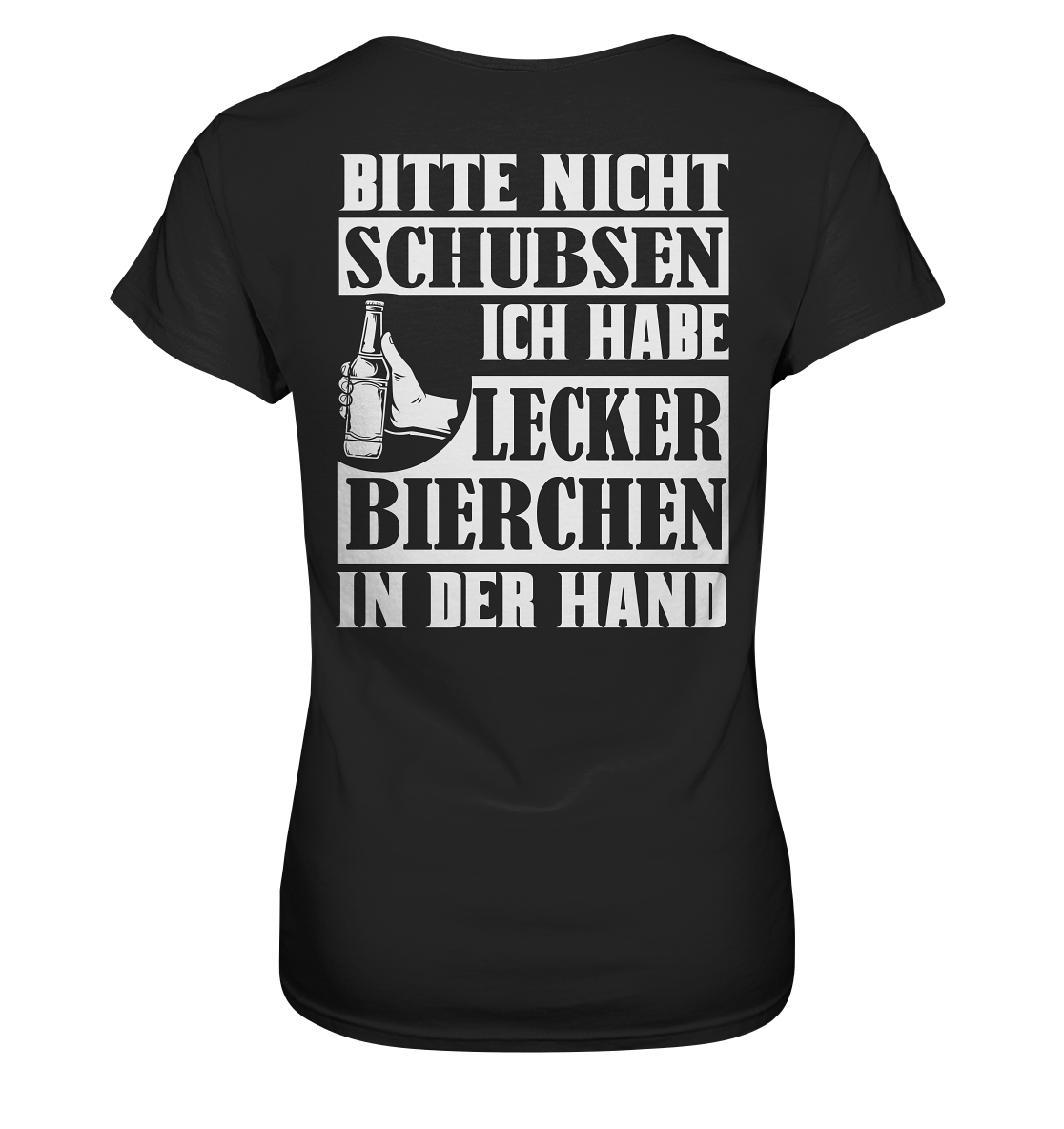 Bitte nicht schubsen lecker Bierchen | Frauen T-Shirt - Bierista