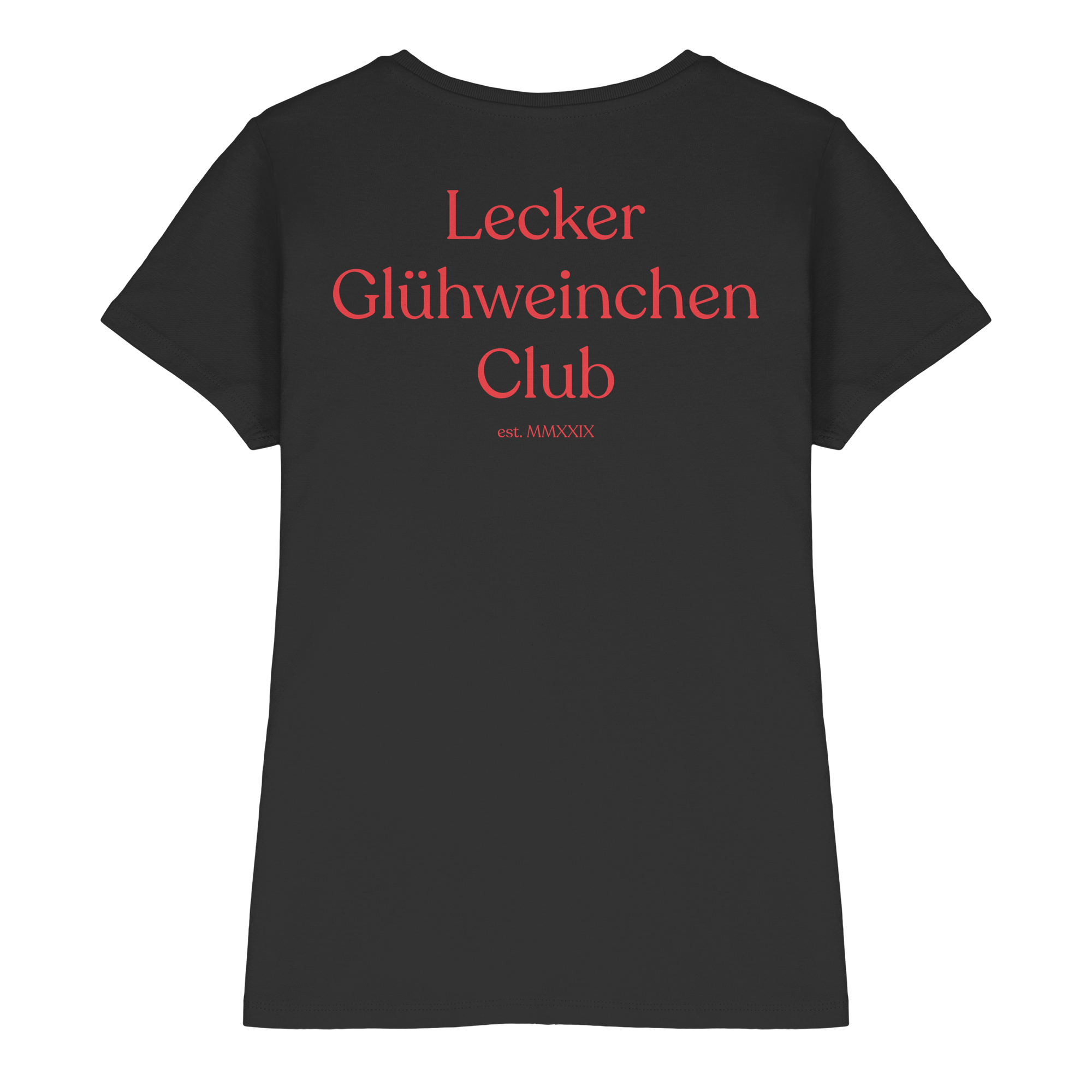 Lecker Glühweinchen Club | Frauen T-Shirt - Bierista