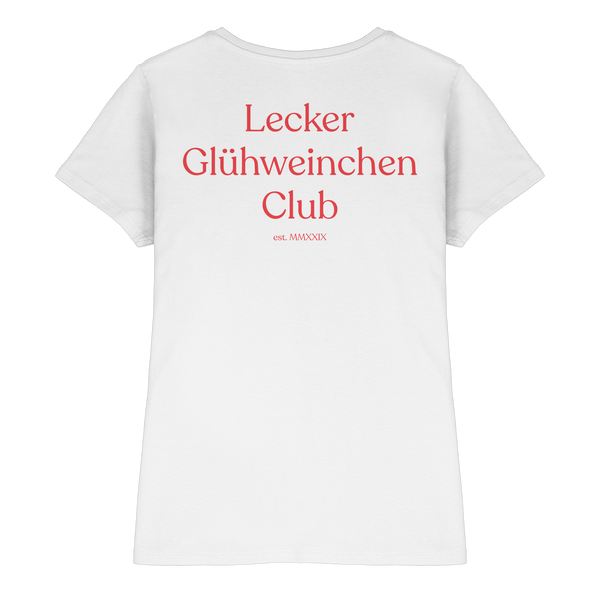 Lecker Glühweinchen Club | Frauen T-Shirt