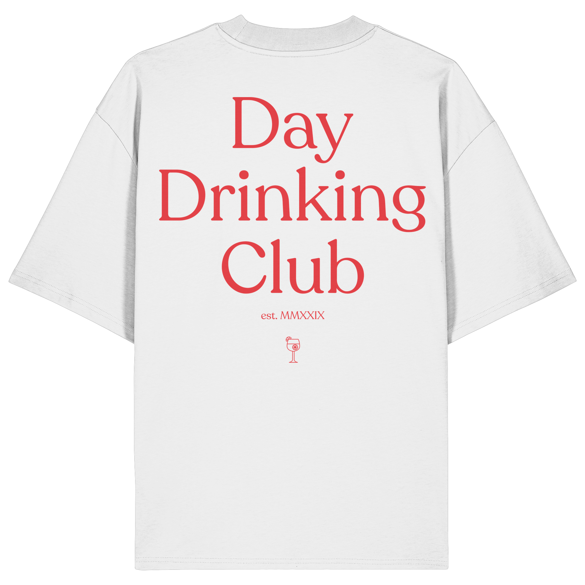 Day Drinking Club | Oversize T-Shirt - Bierista