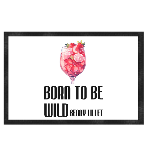 BORN TO BE WILDberry | Fußmatte 60x40cm