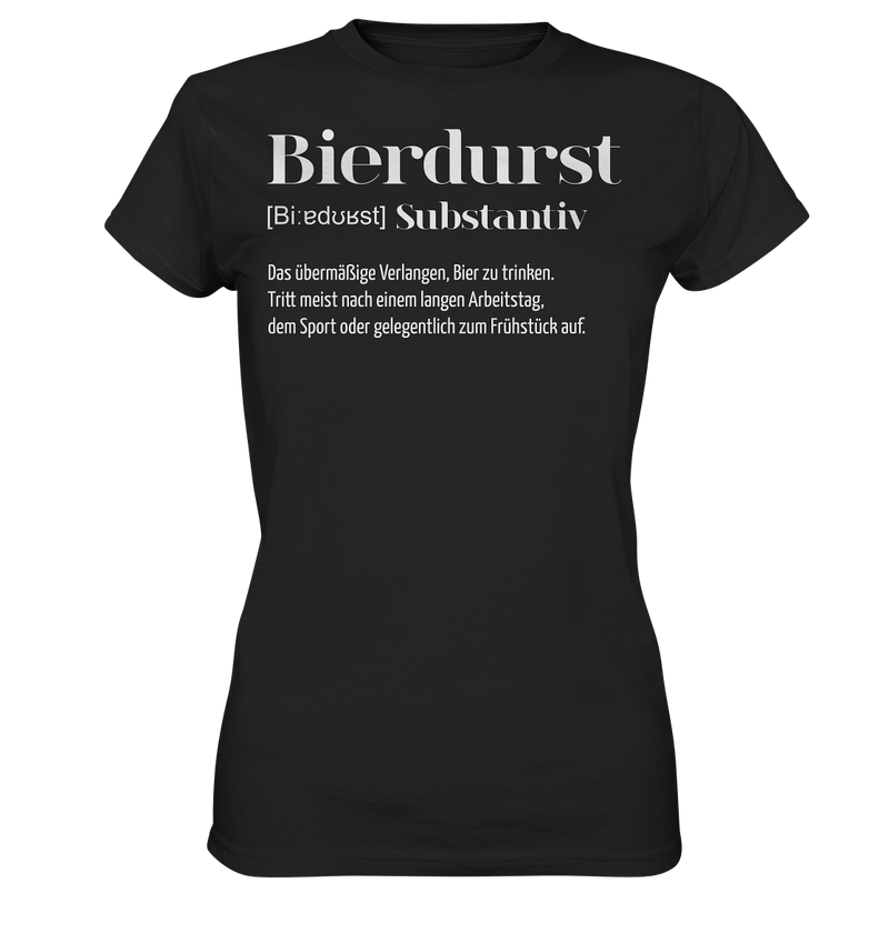 Bierdurst | Frauen T-Shirt