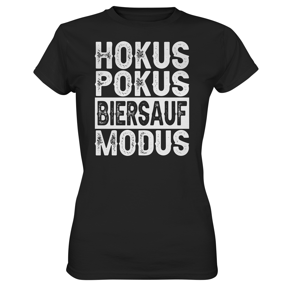 Hokus Pokus Biersauf Modus | Frauen T-Shirt - Bierista
