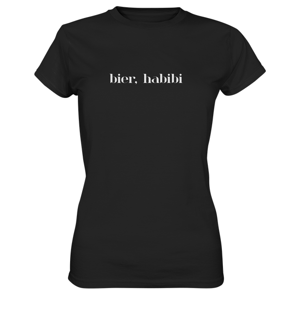 bier, habibi | Frauen T-Shirt