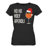 Ho Ho Holy Aperoli | Frauen T-Shirt