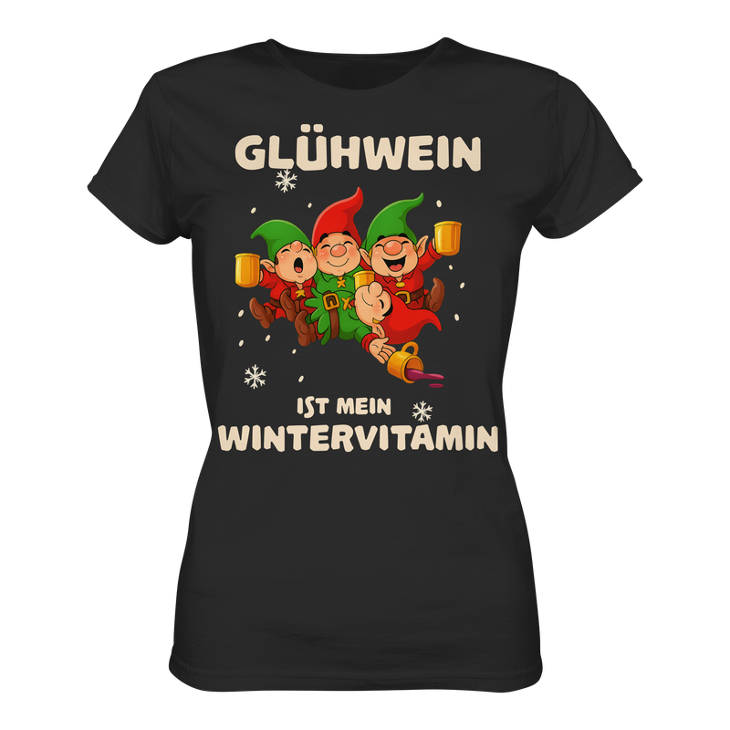 Glühwein ist mein Wintervitamin | Frauen T-Shirt