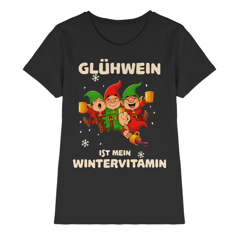 Glühwein ist mein Wintervitamin | Frauen T-Shirt