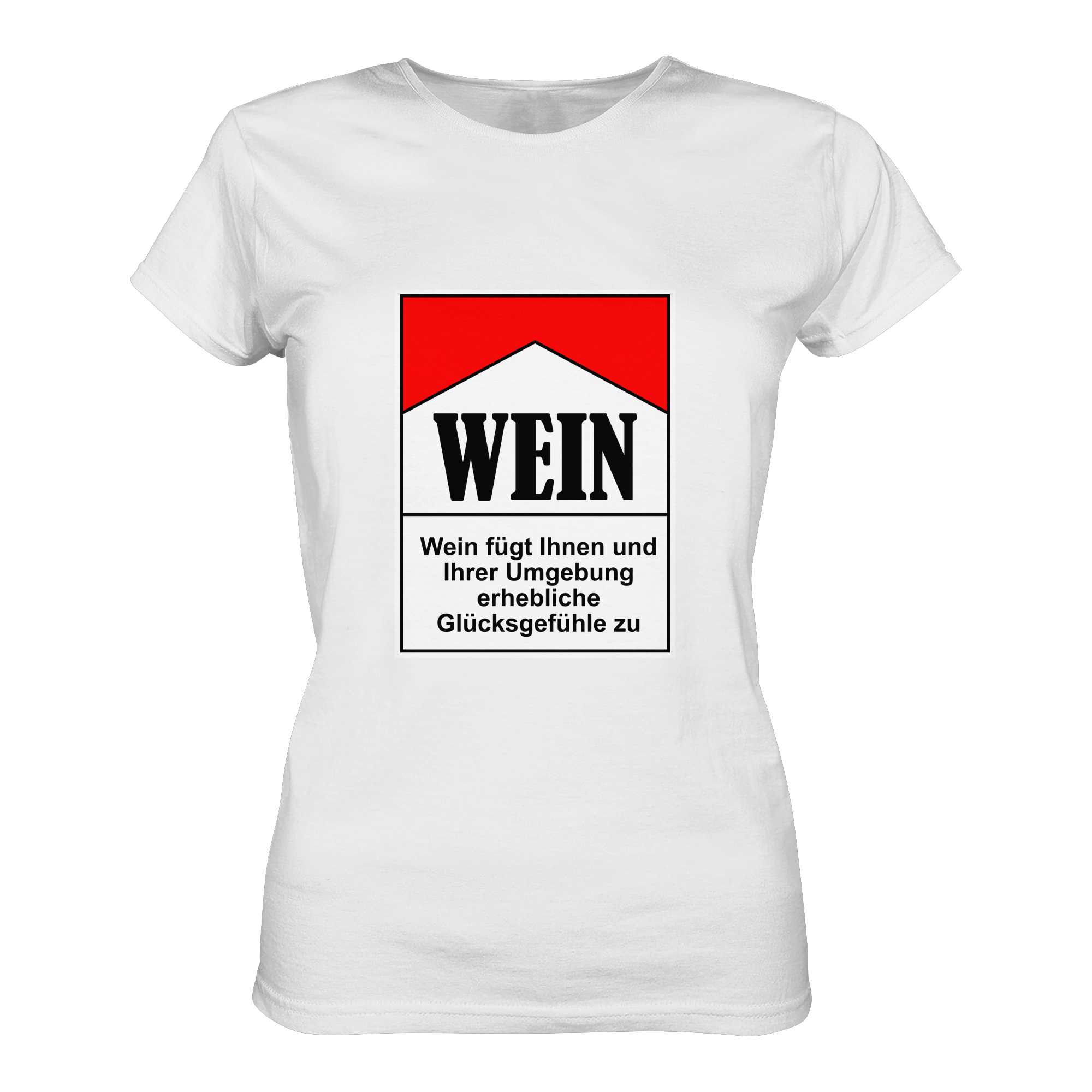 Wein Zigarettenpackung Glückgefühle | Frauen T-Shirt