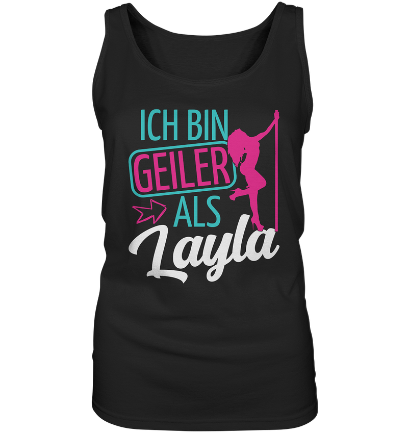 Geiler als Layla | Frauen Tanktop