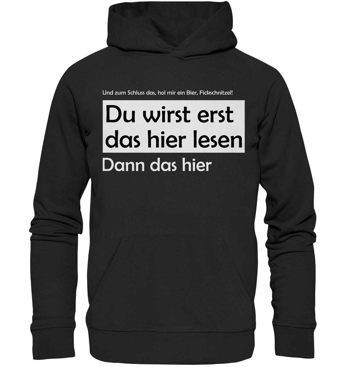 Du wirst erst das hier lesen Bier Fickschnitzel | Hoodie - Bierista