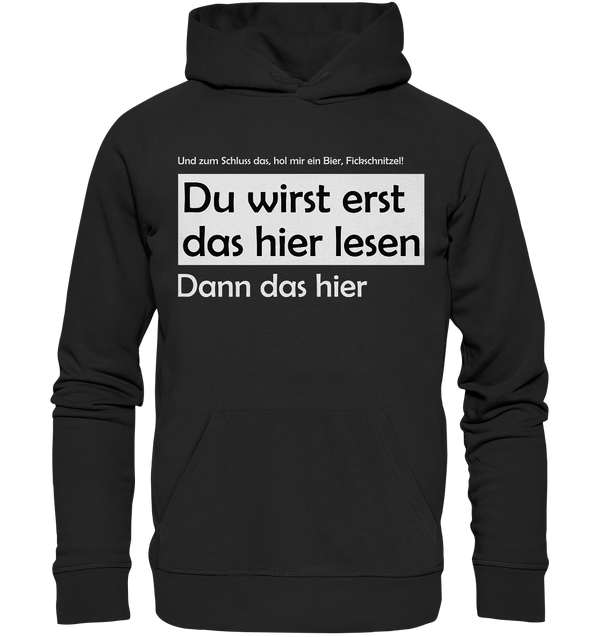 Du wirst erst das hier lesen Bier Fickschnitzel | Hoodie