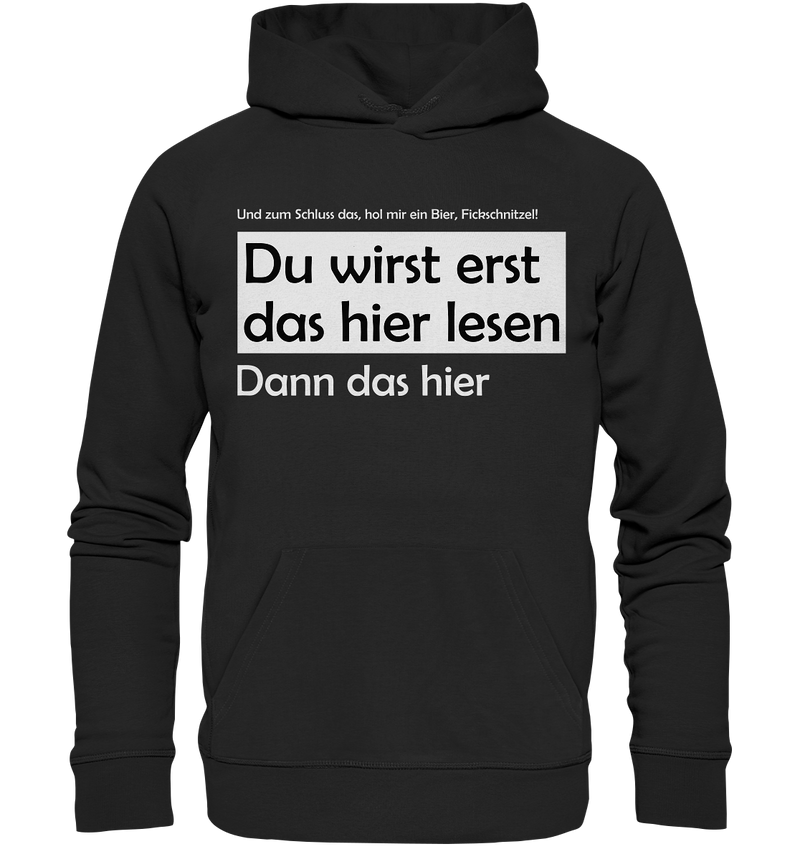 Du wirst erst das hier lesen Bier Fickschnitzel | Hoodie