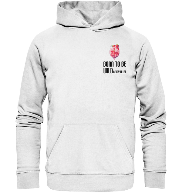 BORN TO BE WILDberry | Hoodie