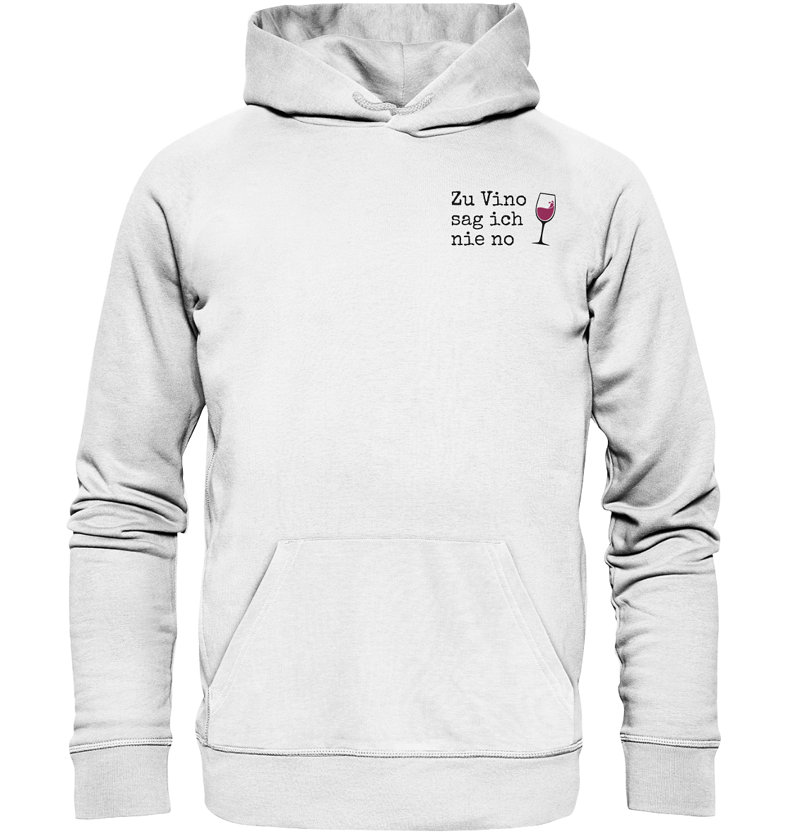 Zu Vino sag ich nie no | Hoodie - Bierista