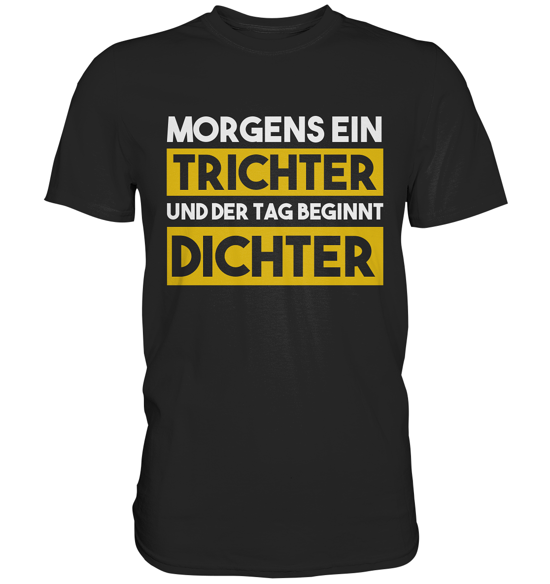 Morgens ein Trichter | Männer T-Shirt - Bierista