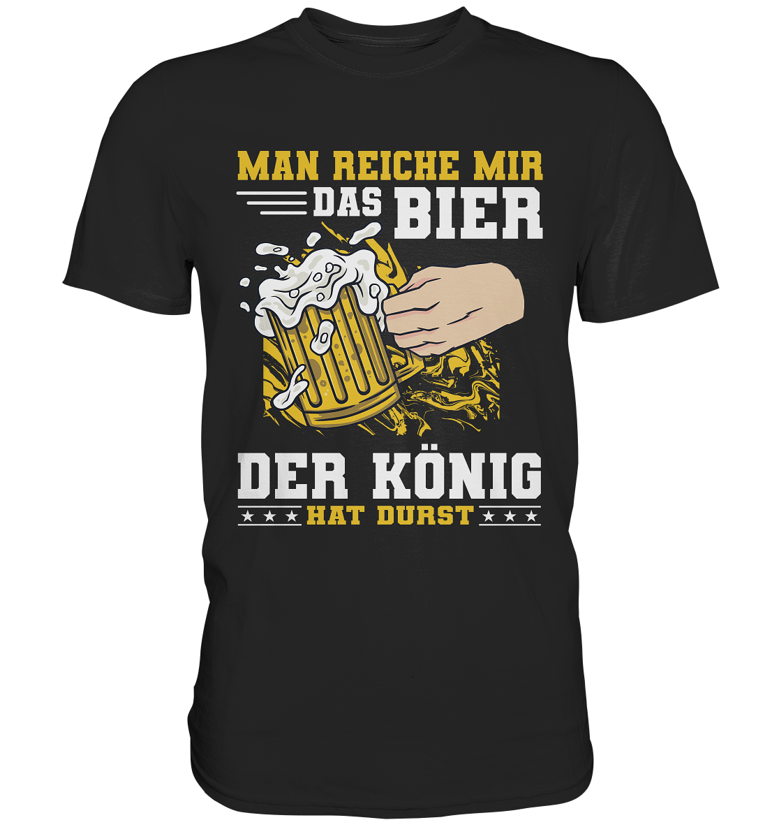 Man reiche mir das Bier der König hat Durst | Männer T-Shirt - Bierista
