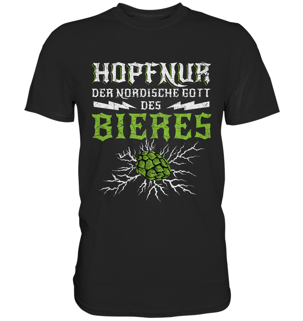 Hopfnur Mythologie Gott Bier | Männer T-Shirt