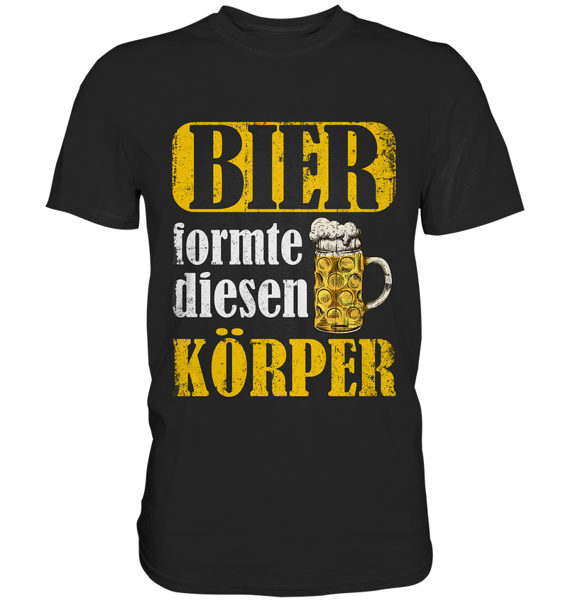 Bier formte diesen Körper | Männer T-Shirt