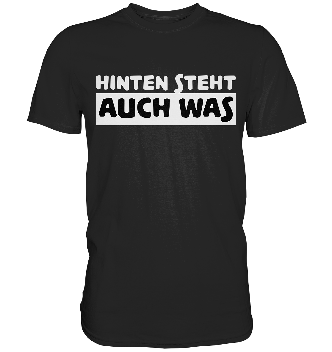 Hinten steht auch was | Männer T-Shirt - Bierista