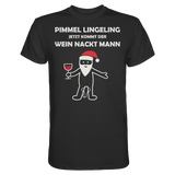 Pimmel Lingeling Wein Nackt Mann | Männer T-Shirt