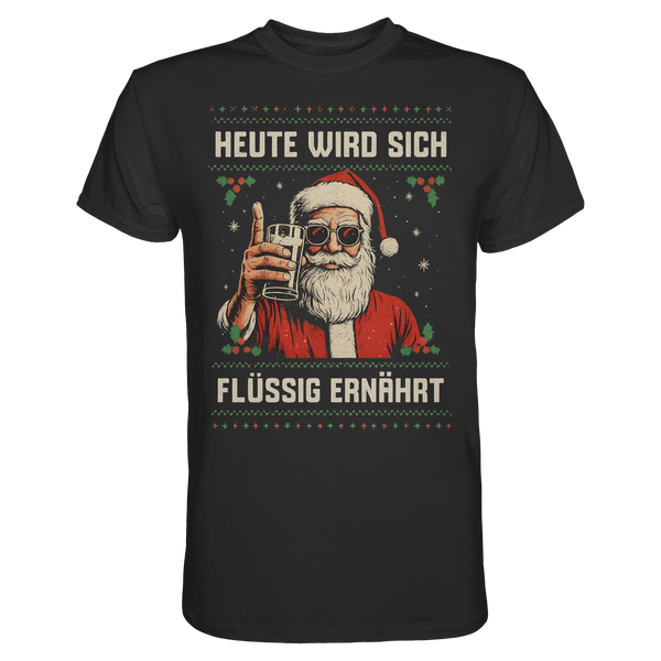 Heute wird sich flüssig ernährt | Männer T-Shirt