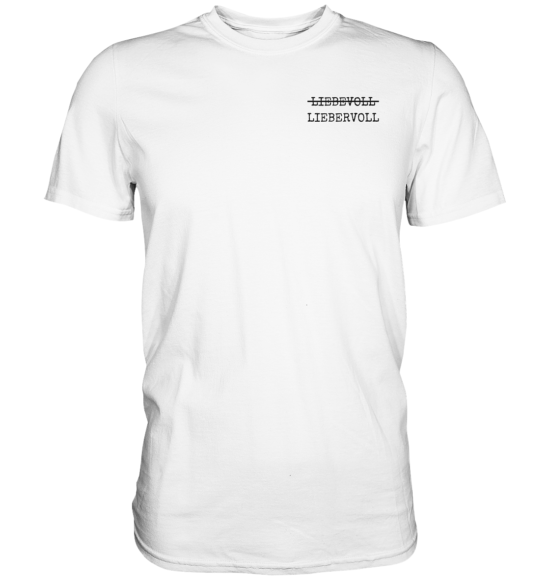 Liebevoll Liebervoll | Männer T-Shirt - Bierista