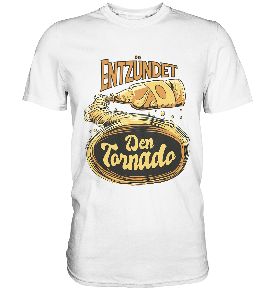 Entzündet den Tornado | Männer T-Shirt - Bierista