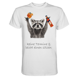 Keine Termine und leicht einen sitzen | Männer T-Shirt
