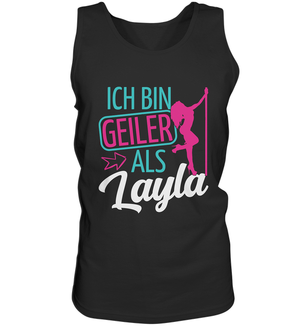 Geiler als Layla | Männer Tanktop