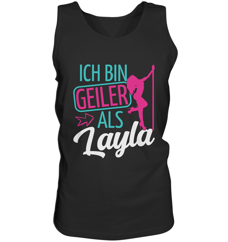 Geiler als Layla | Männer Tanktop