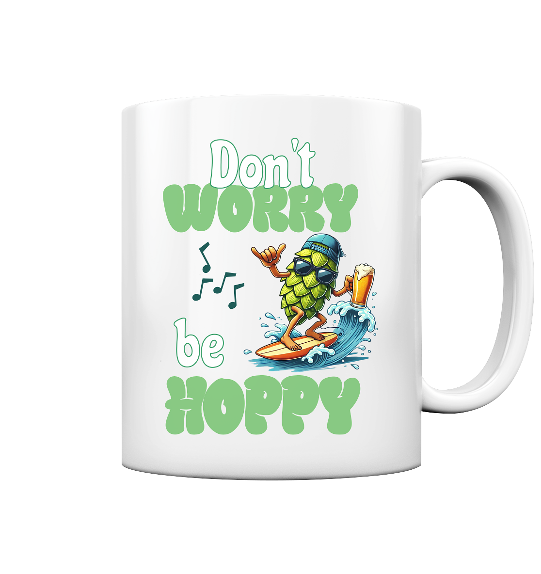 Dont worry be hoppy | Tasse - Bierista