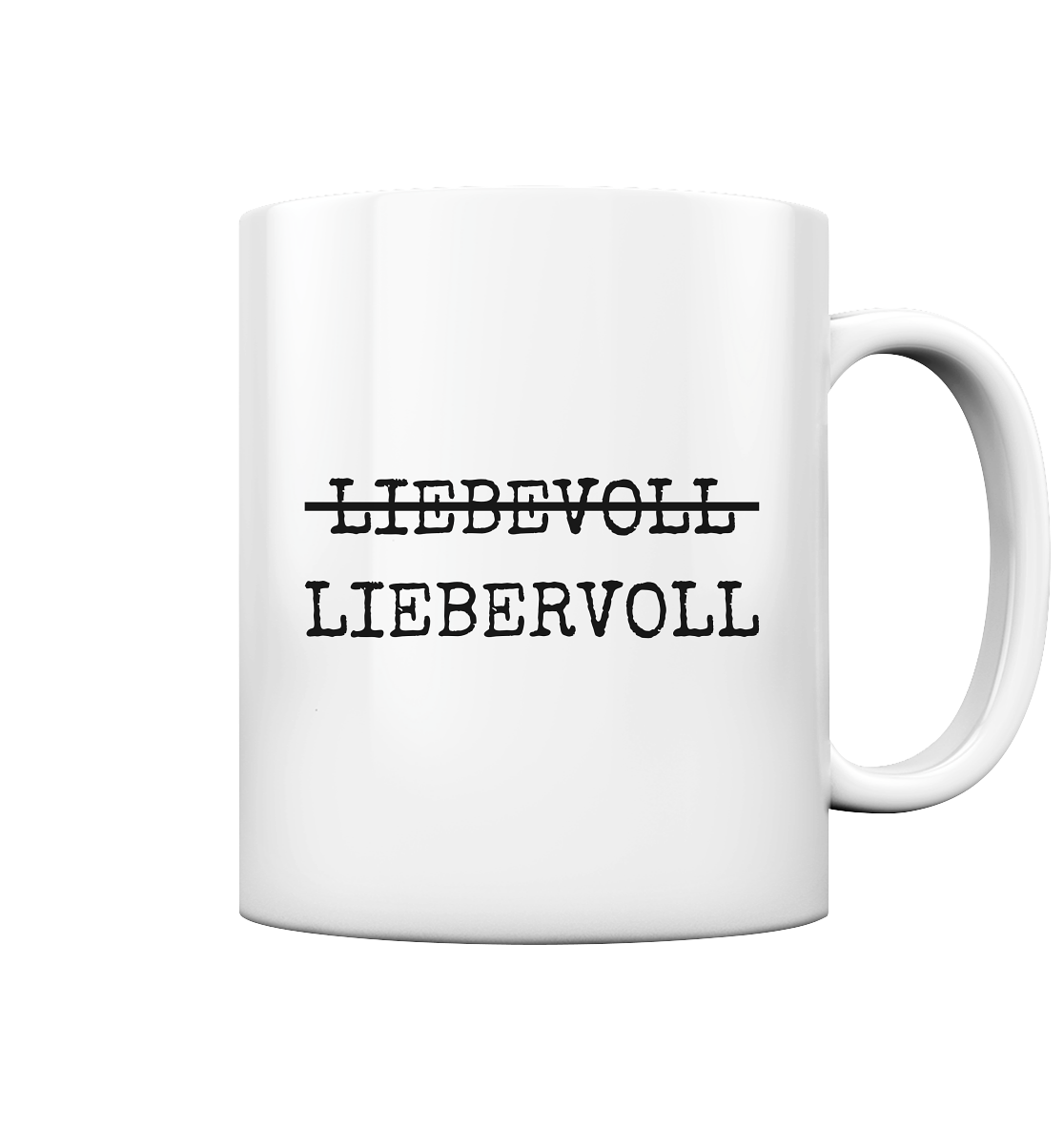 Liebevoll Liebervoll | Tasse - Bierista
