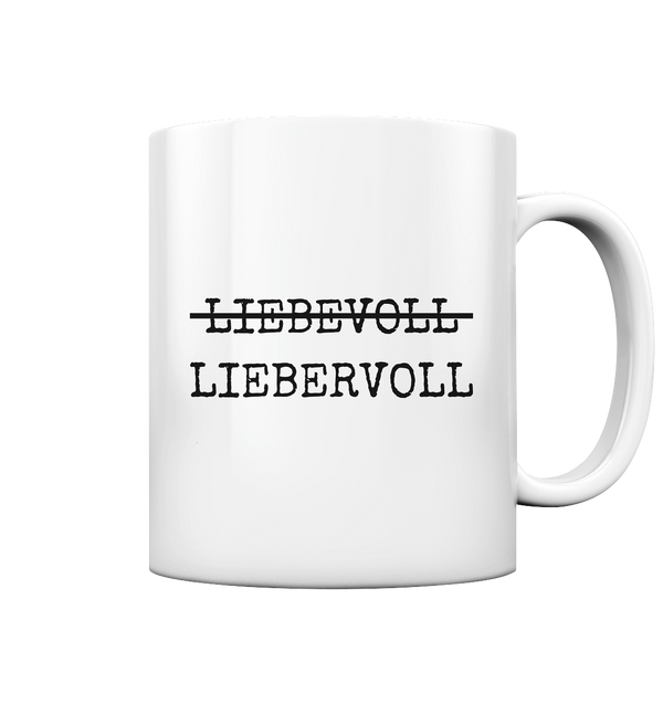 Liebevoll Liebervoll | Tasse