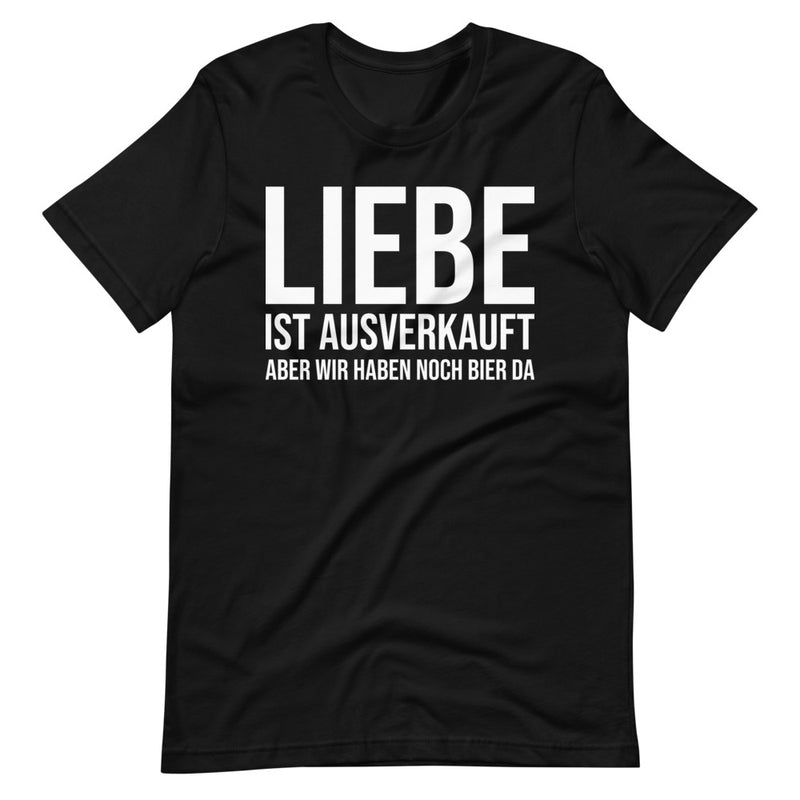 Liebe ist ausverkauft Bier | Damen Premium T-Shirt