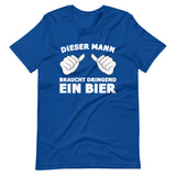 Dieser Mann braucht dringend ein Bier | Herren Premium T-Shirt